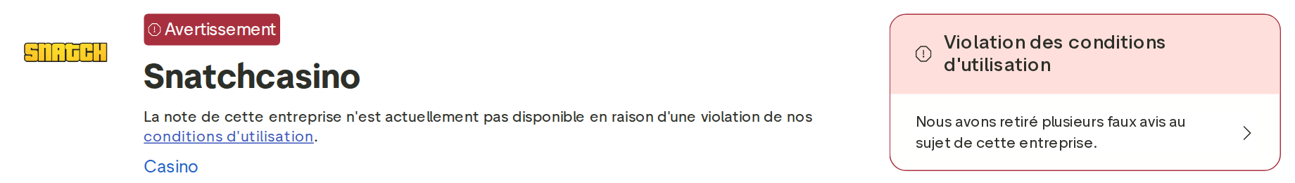 Fiche Trustpilot de Snatch Casino : note suspendue et faux avis retirés